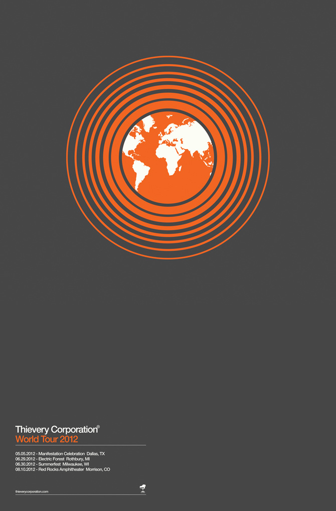 Thievery Corporation World Tour Thievery Corporation World Tour